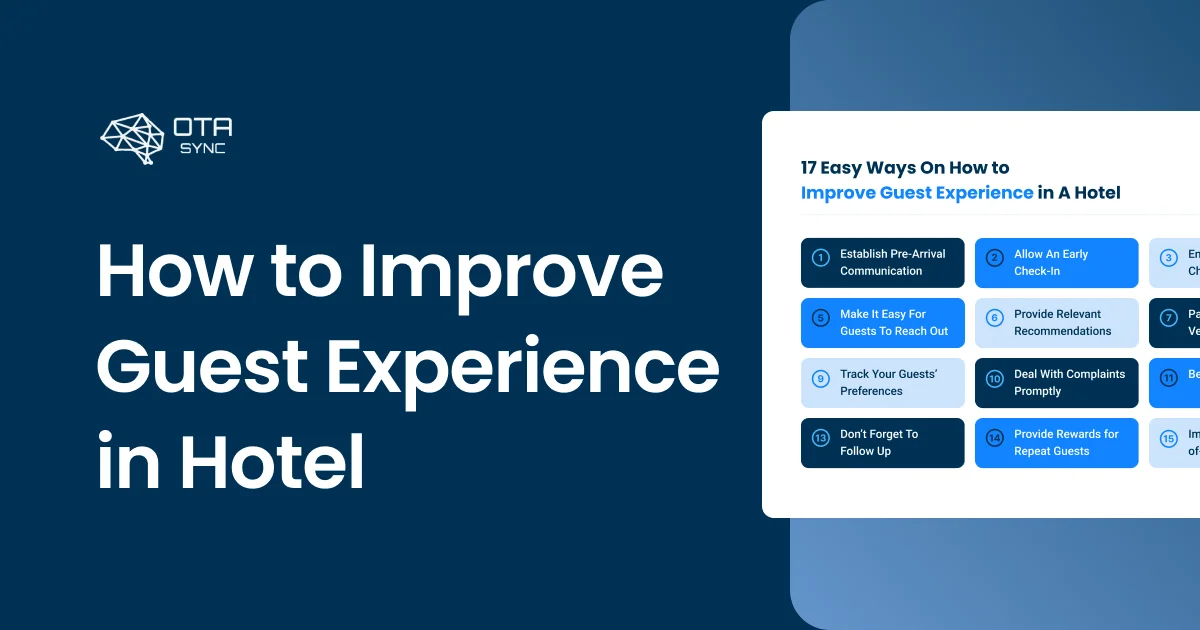 Блог HotelSync: Как улучшить впечатления гостей отеля за 17 шагов
